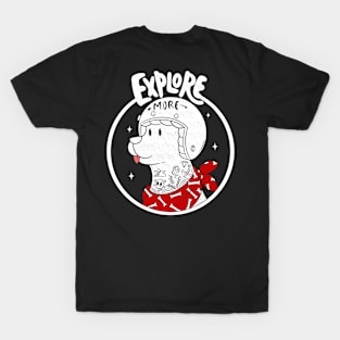 Explore More T-Shirt